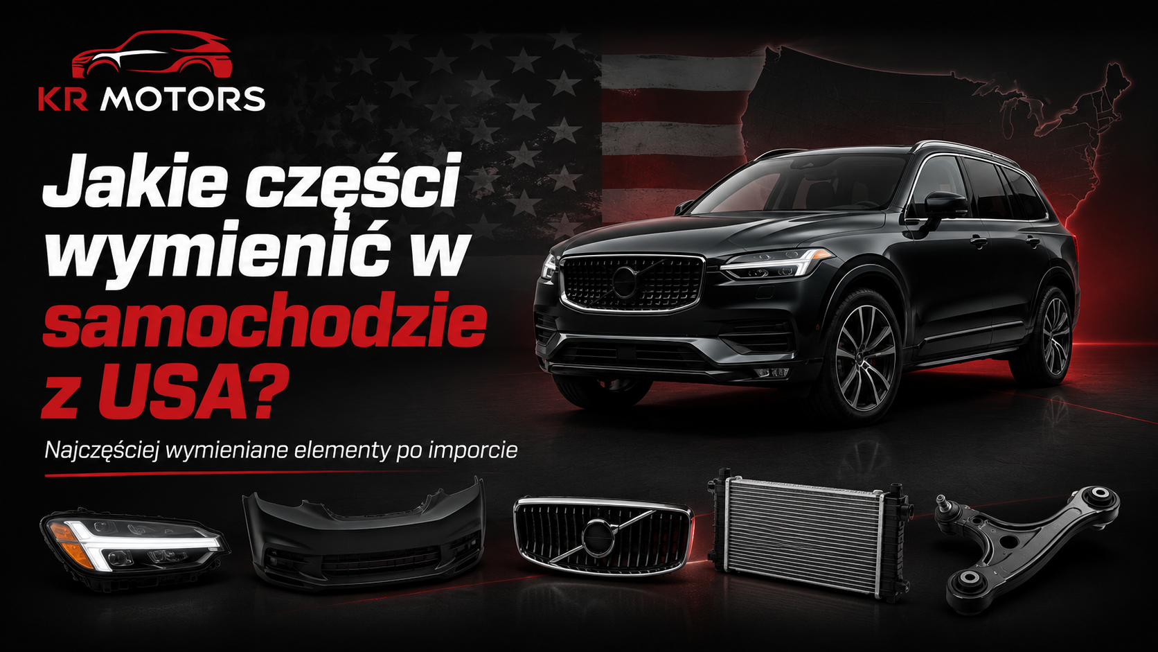 Jakie części wymienić w samochodzie z USA? | KR Motors